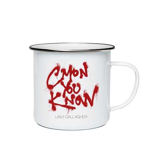 C’mon You Know Spray Paint Enamel Mug White