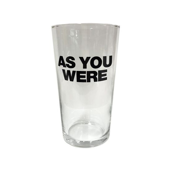 As You Were Pint Glass