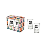Why Me? Why Shot. Shot Glass Set of 2